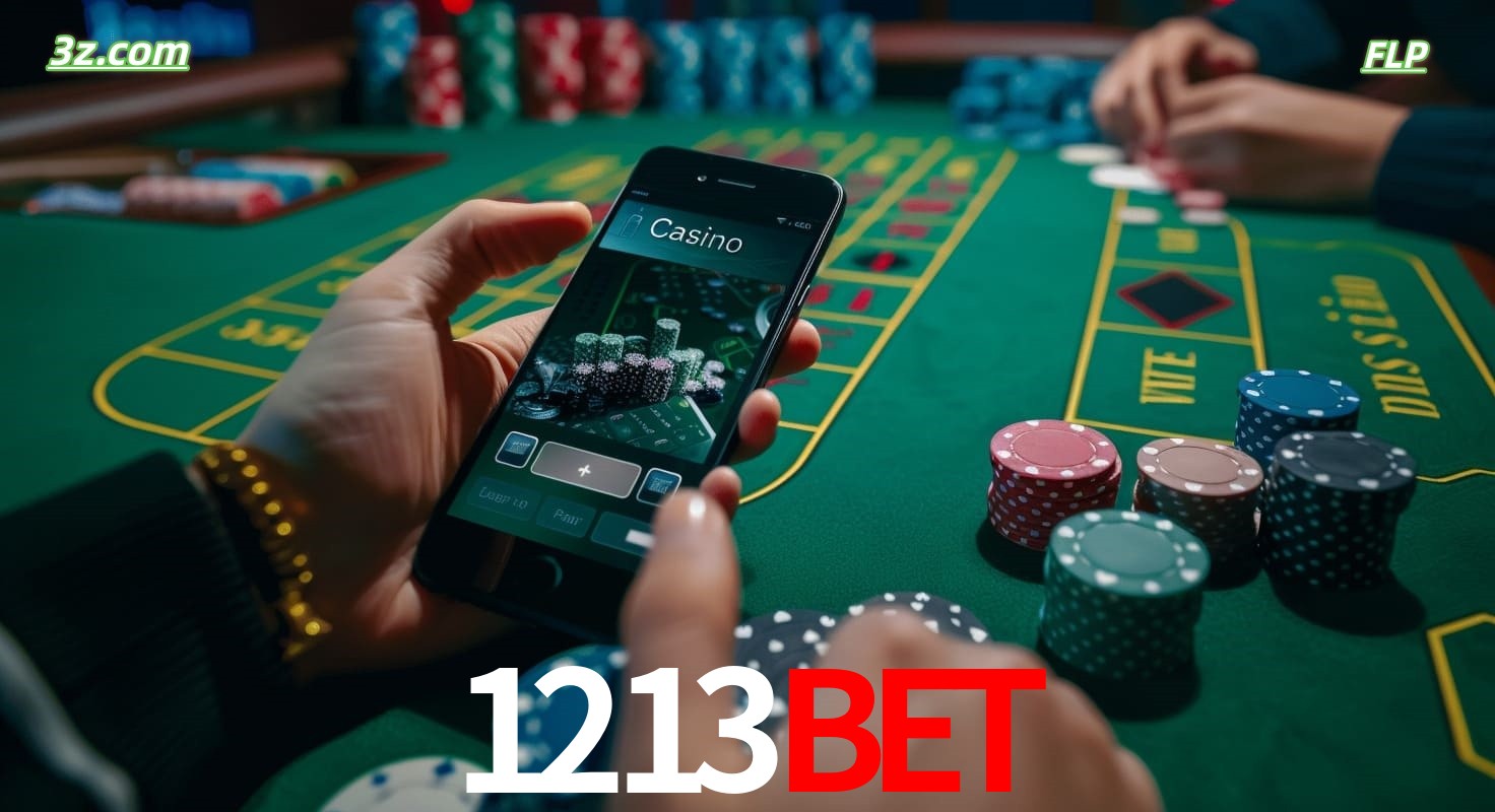 Cassino online 1213bet no Brasil com jogos de mesa e apostas pelo celular